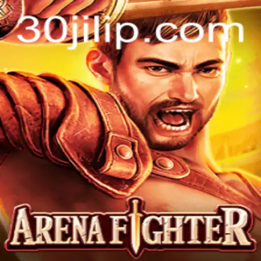 The Exciting World of ArenaFighter: Unveiling the Ultimate Battle Experience with 30jili