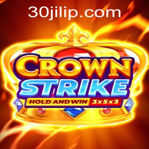 Exploring Crownstrike: Immersive Gameplay with 30jili Multiplier