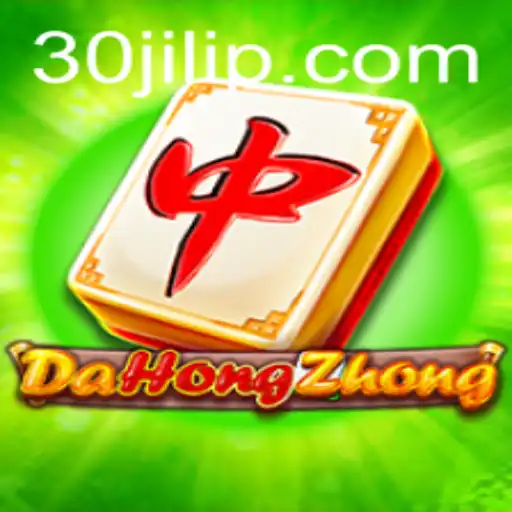DaHongZhong: Exploring the World of 30jili