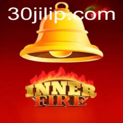 InnerFire: A New Era in Gaming with 30jili