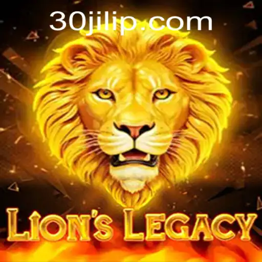 Explore the Enchanting World of LionsLegacy: Unveiling the Mystique of 30jili