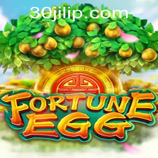 Exploring FortuneEgg: A Thrilling Adventure with 30jili