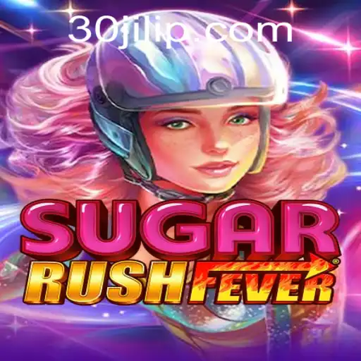 Exploring SugarRushFever: An In-Depth Look Into the Exciting World of 30jili