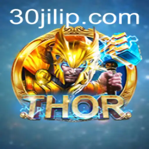 Exploring the World of 'THOR' - A Journey into Gaming Adventure with 30jili
